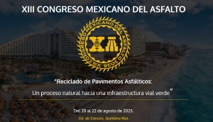 XIII Congreso Mexicano del Asfalto (AMAAC)